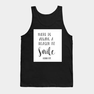 Reason to Smile Tank Top